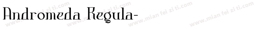 Andromeda Regula字体转换